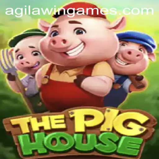 ThePigHouse: An Exciting New Adventure with Agila Win